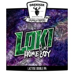 Loki Is My Homeboy - Craft Beer Dealer