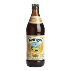 Ayinger Urweisse - Be Hoppy!