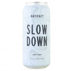 Artifact Cider Project Slow Down