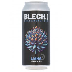 Blech.Brut - Liana - Beerdome