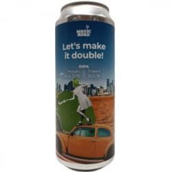 Magic Road  Let’s Make It Double 50cl - Beermacia