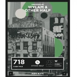 Wylam 718 (Other Half Collab)
