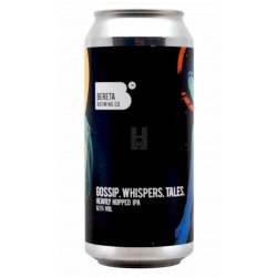 Bereta Brewing Co. Gossip. Whispers. Tales.