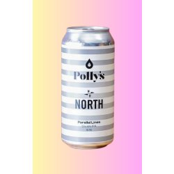 Cloudwater Pollys (x North) - Parallel Lines - 8.1% - DIPA - Cloudwater