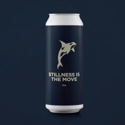 Pomona Island Brew Co. STILLNESS IS THE MOVE
