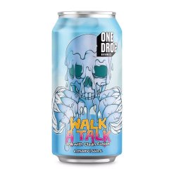One Drop Brewing Co WALK A TALK