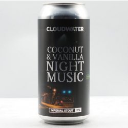 Cloudwater Brew Co. Coconut & Vanilla Night Music