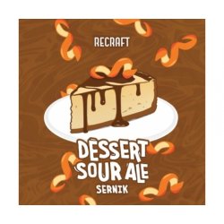 ReCraft  Dessert Sour Ale Sernik - Browarium