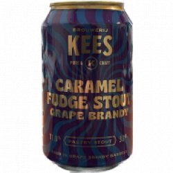 Brouwerij Kees Caramel Fudge Stout Barrel Aged Grape Brandy