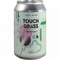 FUERST WIACEK Berlin TOUCH GRASS