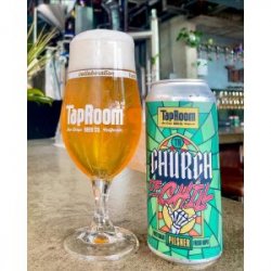 TapRoom Beer Company Church of Chill TapRoom Beer Company Church of Chill