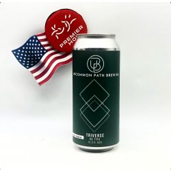 Uncommon Path Brewing Triverse  TIPA  10.9% - Premier Hop