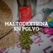 Maltodextrina en polvo 