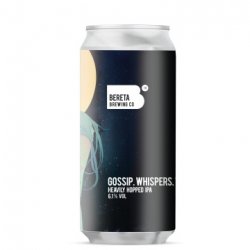 Bereta Brewing Co. Gossip. Whispers. Tales.