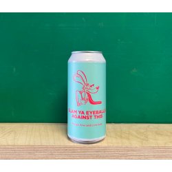 Pomona Island Brew Co. SLAM YA EYEBALLS AGAINST THIS