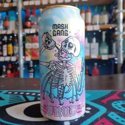 Mash Gang - Chug - Independent Spirit of Bath