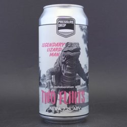 Pressure Drop X Two Flints  Legendary Lizard Man NEIPA  7.2% 440ml can - All Good Beer