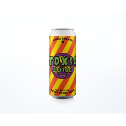 Twice Brewed Brew House Toxic Juice