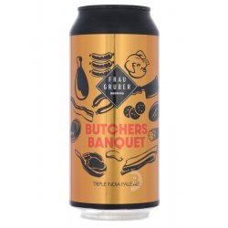 FrauGruber - Butchers Banquet - Beerdome