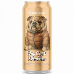 Pentrich Brewing Co. Big Coat Weather Pentrich Brewing Co. Big Coat Weather
