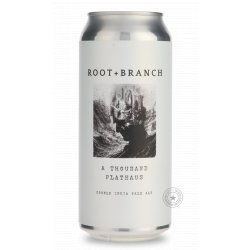 Root + Branch A Thousand Plateaus - Beer Republic