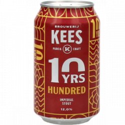 Brouwerij Kees Hundred (10 Years Edition)