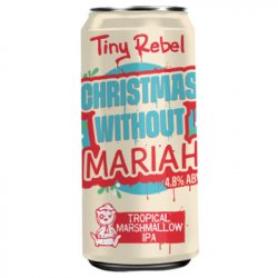 Tiny Rebel Christmas Without Mariah - ND John Wine Merchants