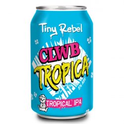 Clwb Tropica IPA - Rabbit Hop