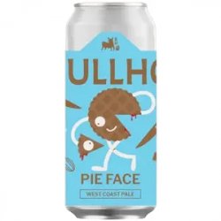 Bullhouse Brew Co Pie Face
