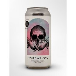 Factory Brewing Taste No Evil