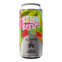 Below Brew Co All Hopped Up IPA