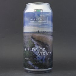 Burnt Mill Brewery Fields of Strata