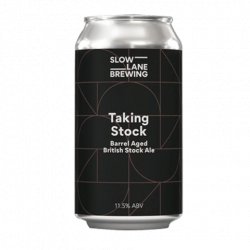 Slow Lane Brewing Taking Stock Barrel Aged Stock Ale 375mL - The Hamilton Beer & Wine Co