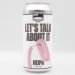 Pressure Drop - Let's Talk About It - 7.4% (440ml) 