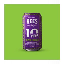 Brouwerij Kees 10 Years Super Collab