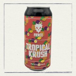 Fierce Beer  Tropical Krush - The Head of Steam