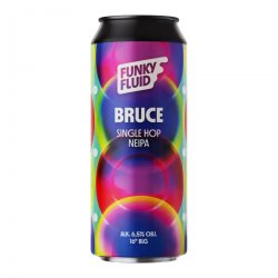 Funky Fluid Bruce