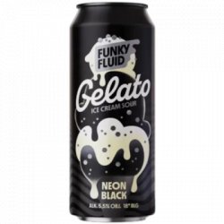 Gelato: Neon Black Funky Fluid                                                                                                  Smoothie Sour - OKasional Beer