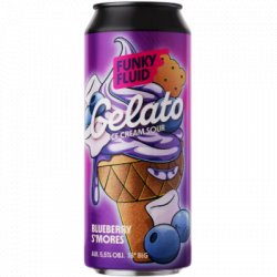 Gelato: Blueberry S'mores Funky Fluid                                                                                                  Smoothie Sour - OKasional Beer