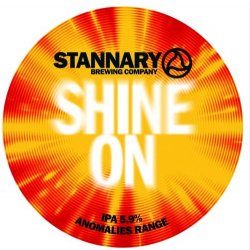 Stannary Brewing Company Shine On IPA Stannary Brewing Company Shine On IPA