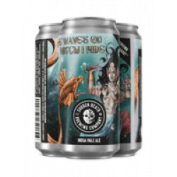 Sudden Death Brewing Co. The Waves On Witch I Ride