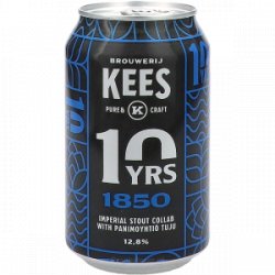 Brouwerij Kees 10yrs 1850