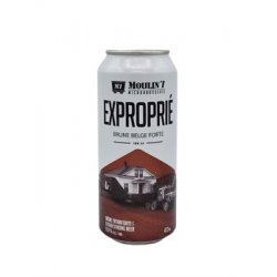 Moulin 7 Exproprié - Broue Ha Ha