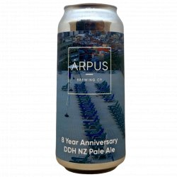 Ārpus Brewing Co. 8 Year Anniversary DDH NZ Pale Ale Ārpus Brewing Co. 8 Year Anniversary DDH NZ Pale Ale