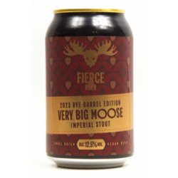 Fierce Very Big Moose 2023 Rye Barrel Edition - Acedrinks