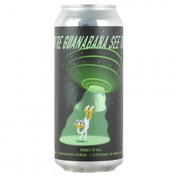 Oozlefinch Youre Guanabana See This! Sour Ale - CraftShack