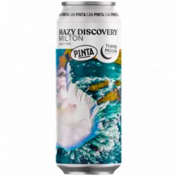 Pinta x Third Moon Brewing Co - Hazy Discovery: Milton - Left Field Beer