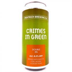 Pentrich Brewing Co. - Crimes in Green - Hop Craft Beers