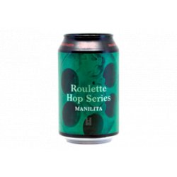 Puhaste Roulette Hop Series: Manilita - Hoptimaal