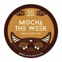 Electric Bear Mocha The Week (Cask) - Pivovar